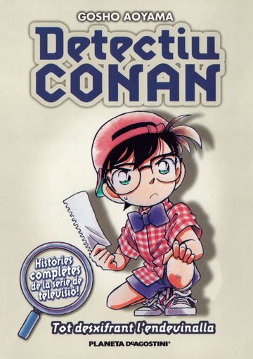 Detectiu Conan n 04/08 Tot desxifrant l'endivinalla