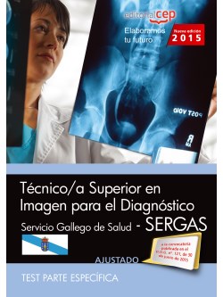 Tcnico/a superior en imagen para el diagnstico. Servicio Gallego de Salud (SERGAS). Test parte especfica