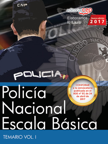 Polica Nacional Escala Bsica. Temario Vol. I.