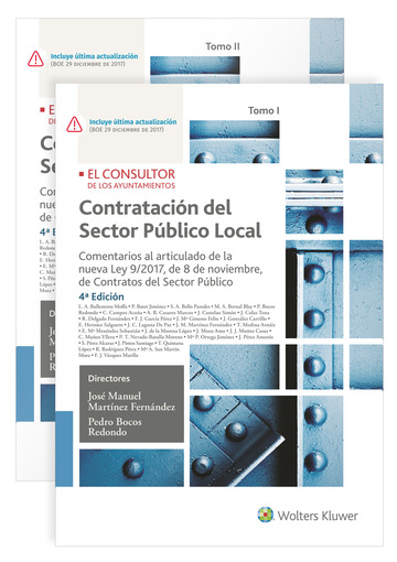 Contratacin del Sector Pblico Local. 4 Edicin (2 tomos) 2018