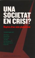 Una societat en crisi?