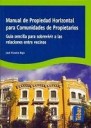 Manual de propiedad horizontal para comunidades de propietarios