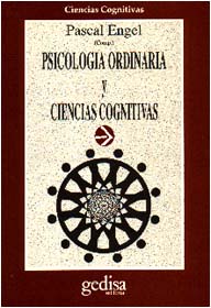 Psicologa ordinaria y ciencias cognitivas