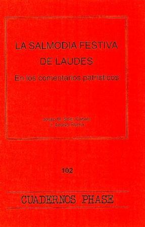 Salmodia festiva de Laudes, La