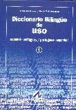 Diccionario bilinge de uso, espaol-portugus/portugues-espanhol 2 Tomos