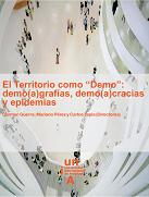 El Territorio como 'Demo': demo(a)grafias, demo(a)cracias y epidemias