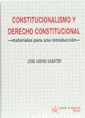 Constitucionalismo y Derecho Constitucional
