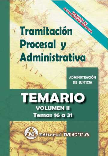 Tramitacin procesal y administrativa. temario vol. ii