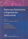 Reformas Estatutarias y Organizacin Institucional