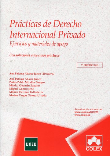 Prcticas de derecho internacional privado 7 edicin 2013 Ejercicios y materiales de apoyo