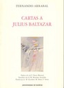 Cartas A Julius Baltazar