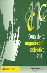 Gua de la negociacin colectiva 2013