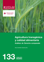 Agricultura transgnica y calidad alimentaria