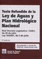 Texto Refundido de la ley de Aguas y Plan Hidrlogico Nacional (2 Ed., 2001)