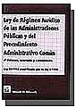 Ley de Rgimen Jurdico de las Administraciones Pblicas y del Procedimiento Administrativo Comn 4 Ed. 2003