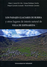 Paisajes Glaciares De Burbia Y Otros Lugares De Inters Natural De Vega De Espinareda, Los