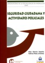 Seguridad Ciudadana y actividades policiales Informe ODA 2005