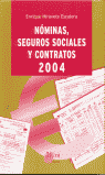 Nminas, seguros sociales y contratos 2004