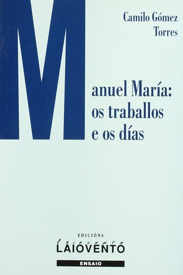 Manuel Mara: os traballes los das