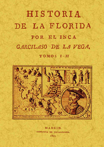 Historia de la Florida (4 tomos en 2 volmenes)