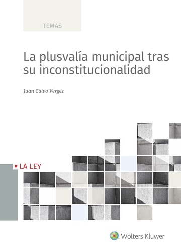 Plusvala municipal tras su inconstitucionalidad, la