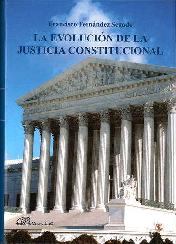 La Evolucin de la Justicia Constitucional