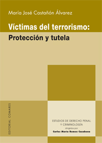 Vctimas del terrorismo: proteccin y tutela