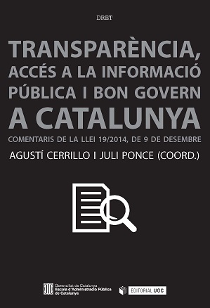 Transparncia, accs a la informaci i bon govern a Catalunya.