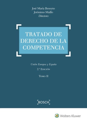 Tratado de derecho de la competencia 2 vols 2-ed 2017