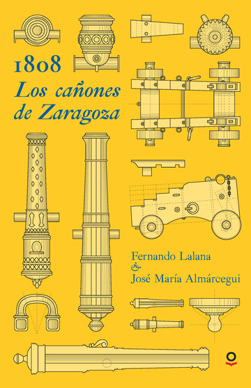 1808. Los caones de Zaragoza