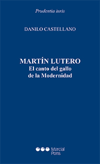 Martn Lutero El canto del gallo de la Modernidad