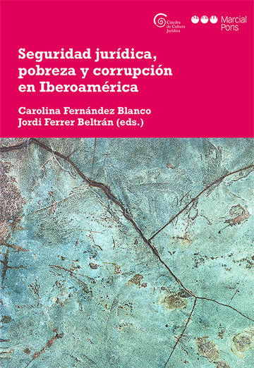 Seguridad jurdica, pobreza y corrupcin en Iberoamrica