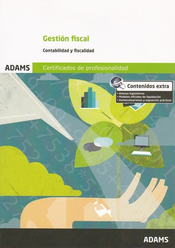 Gestin fiscal (UF0315). Certificado de Profesionalidad de Gestin contable y gestin administrativa para auditora.