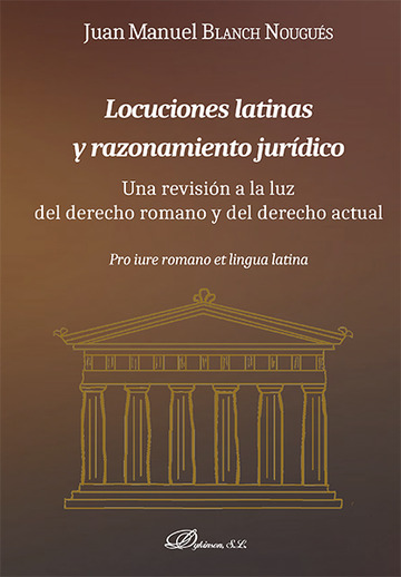 Locuciones latinas y razonamiento jurdico