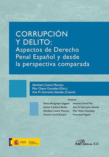 Corrupcin y delito Aspectos de Derecho Penal Espaol y desde la perspectiva comparada