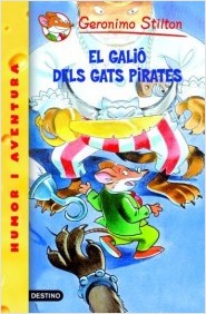 El gali dels Gats Pirates (Geronimo Stilton 8)