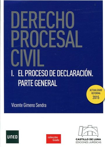 Derecho procesal civil i: el proceso de declaracin 