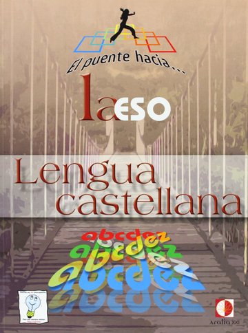 El puente hacia-- la ESO, lengua castellana