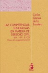 Las Competencias Legislativas en Materia de Derecho Civil (art. 149. 1. 8.  ce) El Caso de la Propiedad Horizontal