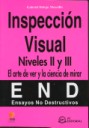 Inspeccion Visual . Niveles II y III