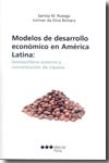 Modelos de desarrollo econmico en Amrica Latina