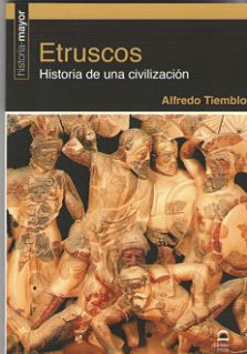 Etruscos. historia de una civilizacin