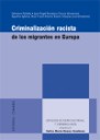 Criminalizacin racista de los migrantes en Europa