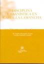 Disciplina Urbanstica en Castilla-LaMancha