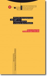 Filosofa iberoamericana del siglo XX Vol. 33/1: Filosofa terica e historia de la filosofa
