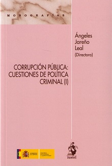 Corrupcin Pblica: Cuestiones de Poltica Criminal (i)