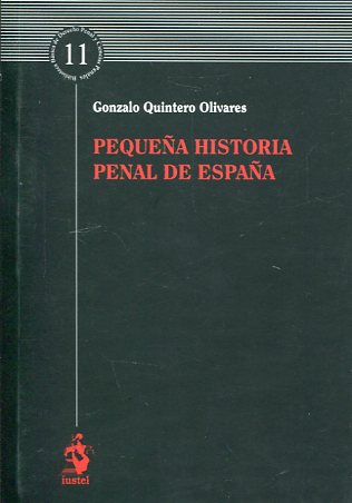 Pequea historia penal de Espaa