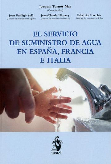 El servicio de suministro de agua en espaa, francia e italia