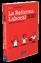 La reforma laboral 2010 Aspectos prcticos