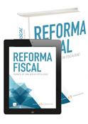 Reforma Fiscal: Avance de una Nueva Fiscalidad (Do)